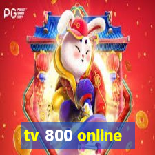 tv 800 online